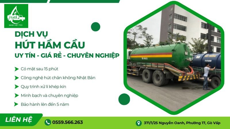 Dịch vụ hút hầm cầu uy tín của Xanh Việt Pro