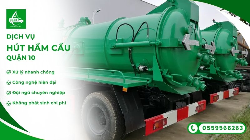 Hút hầm cầu khu vực quận 10