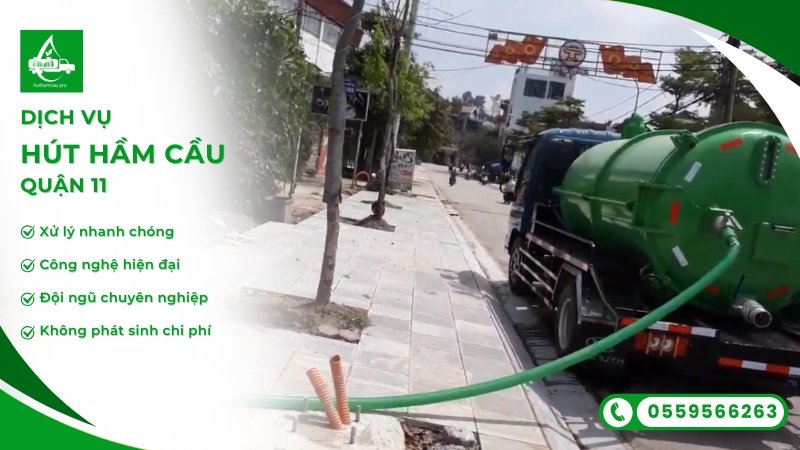 Hút hầm cầu khu vực quận 11