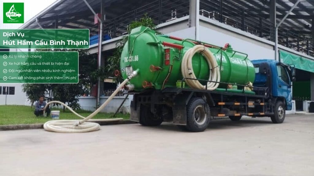 Dịch vụ hút hầm cầu tại khu vực Bình Thạnh