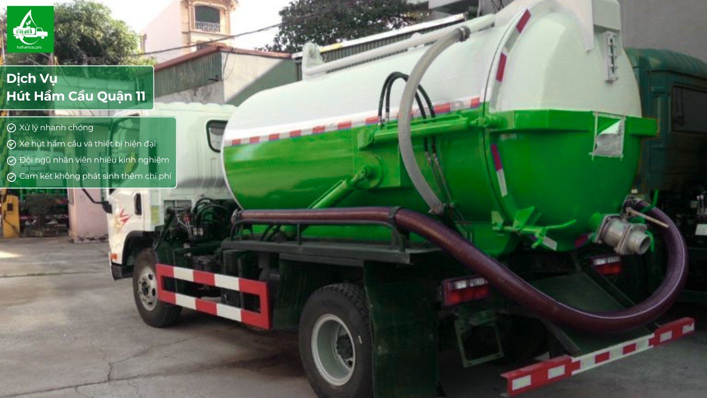 Dịch vụ hút hầm cầu tại khu vực quận 11