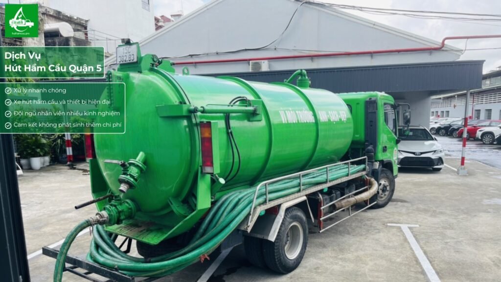 Dịch vụ hút hầm cầu tại khu vực quận 5