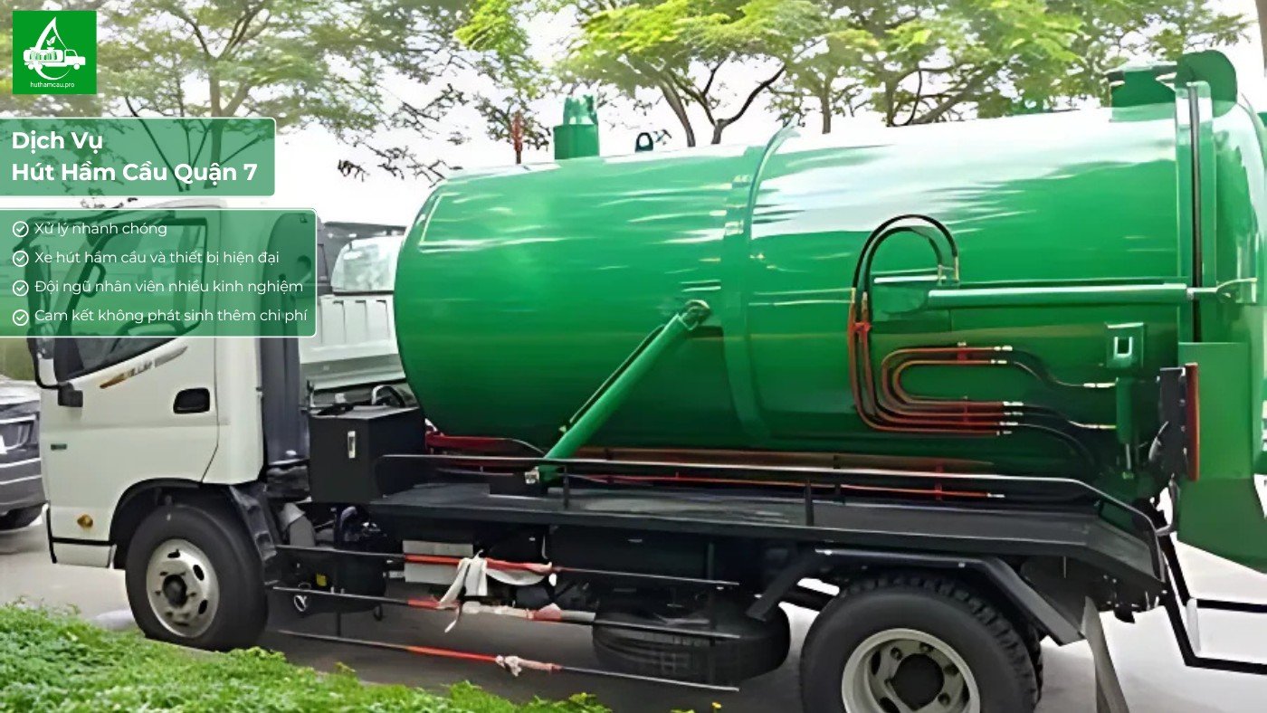 Dịch vụ hút hầm cầu tại khu vực quận 7