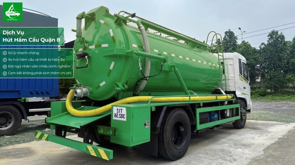 Dịch vụ hút hầm cầu tại khu vực quận 8
